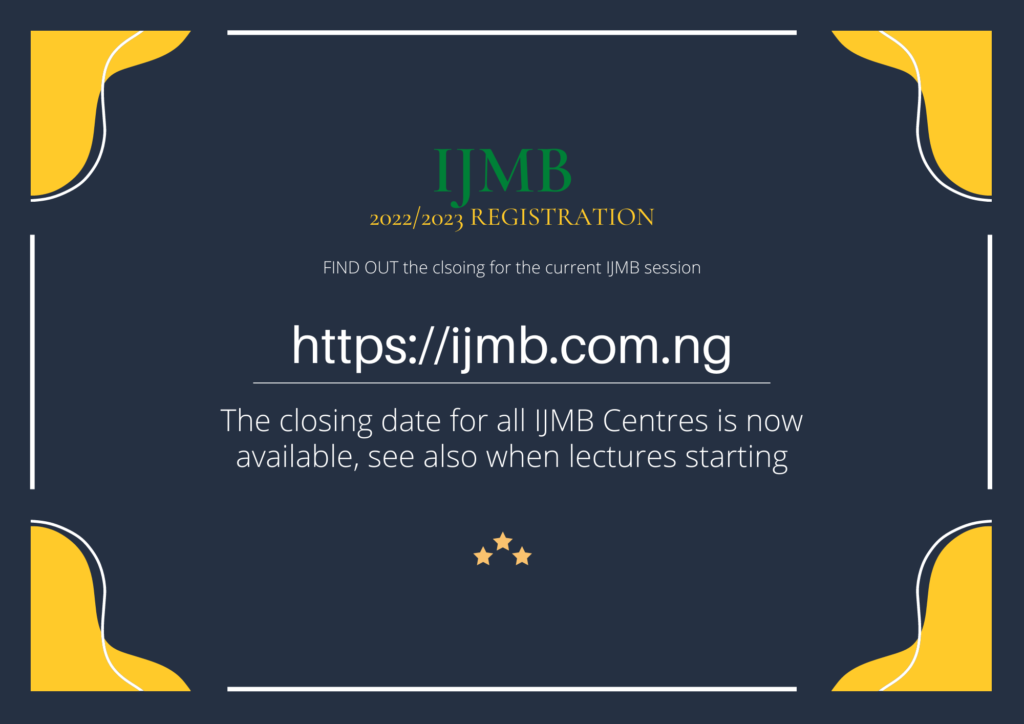 IJMB Closing Date For Registration 2022