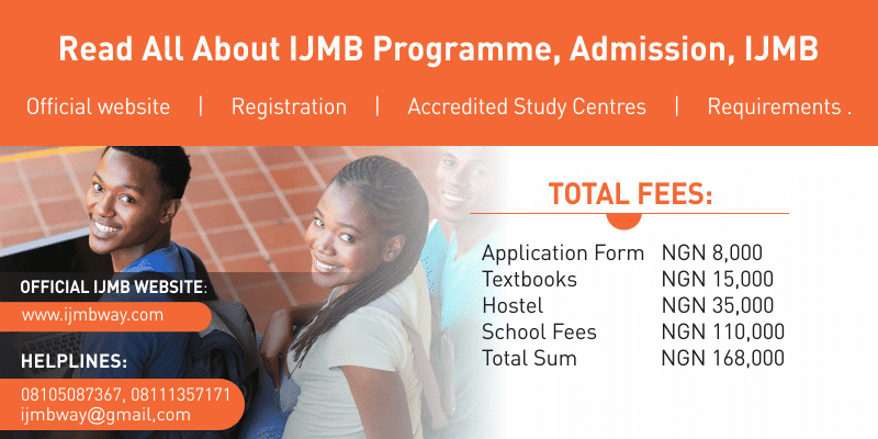 IJMB School Fees | IJMB Form Fees | IJMB Acceptance Fee | IJMB Hostel Fee | IJMBExam fee